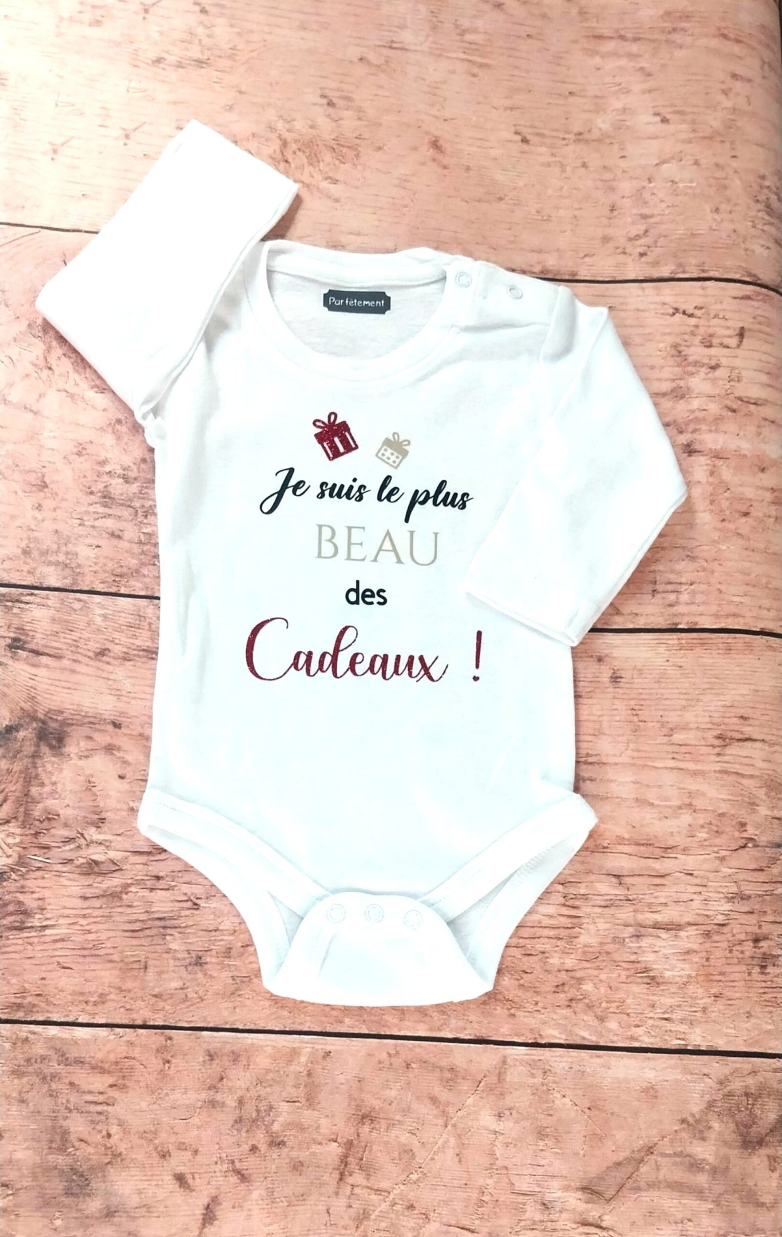 BODY Bébé "Je suis le plus beau des cadeaux"